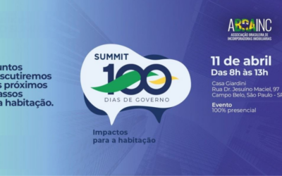 Summit ABRAINC 2023: 100 dias de governo será realizado no dia 11 de abril
